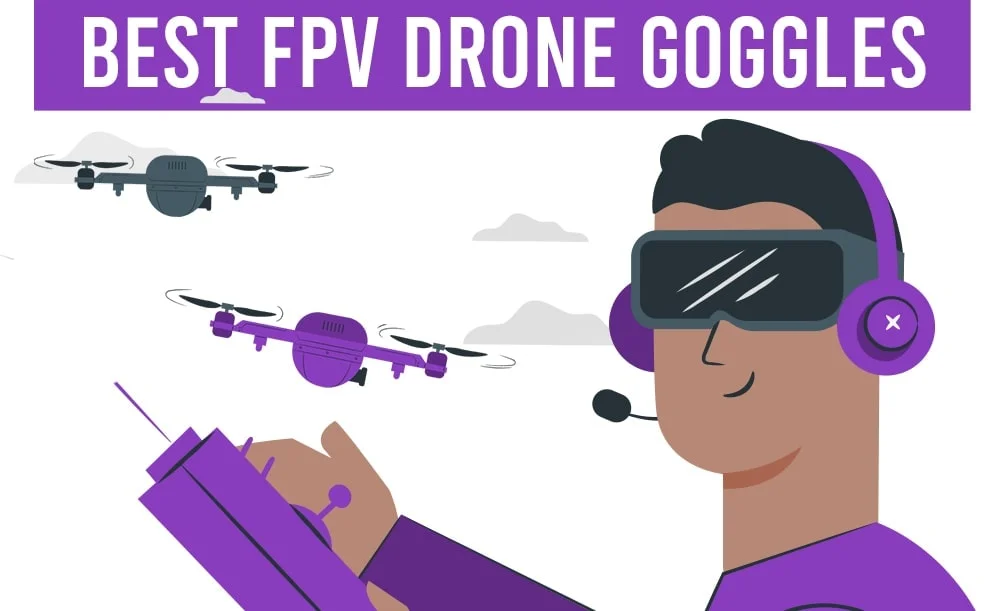 Best FPV Goggles in 2026: 7 We'd Actually Fly With - drone reviews and comparison